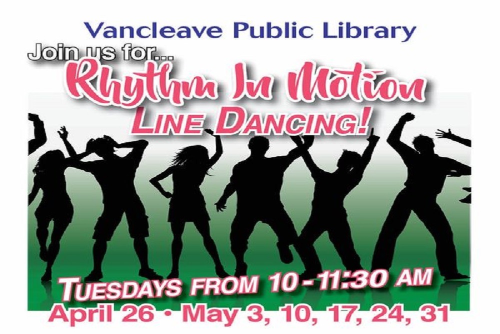 Line Dancing Returns to Vancleave Public Library on Tuesdays From 10 to 11:30 a.m. April 26 Through May 31!