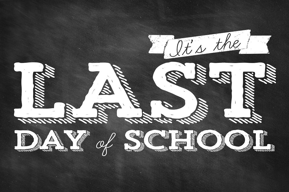 Last Day of School to be held May 25 Last Day of School to be held May 25