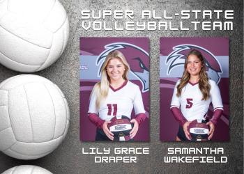 Lily Grace Draper and Samantha Wakefield named to the Alabama Super All-State Volleyball Team