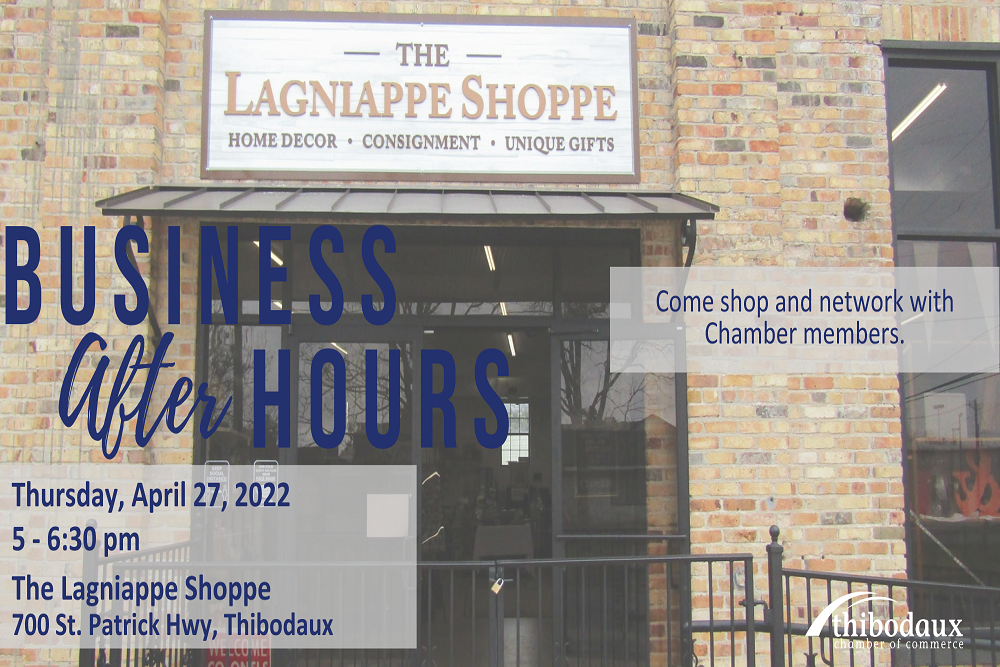 Thibodaux Chamber of Commerce: Business After Hours – Lagniappe Shop