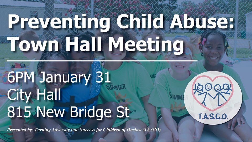 CITY OF JACKSONVILLE: Town Hall Meeting For Preventing Child Abuse