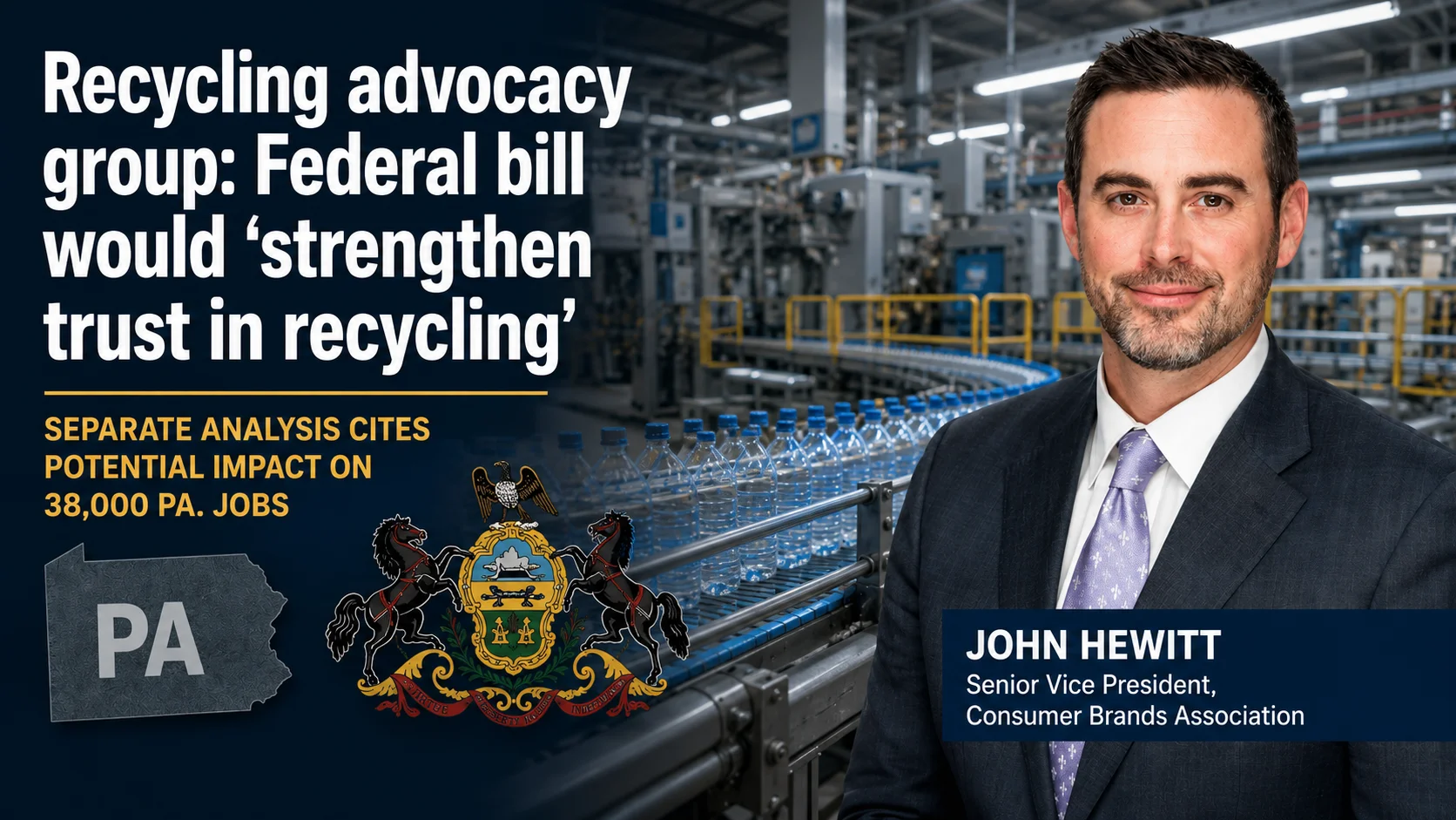 Recycling advocacy group: Federal bill would ‘strengthen trust in recycling’; separate analysis cites potential impact on 38,000 Pa. jobs