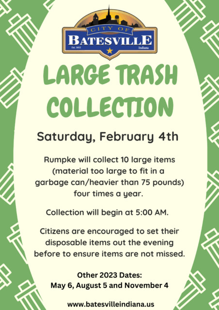 Batesville Large Trash Collection on Feb 4