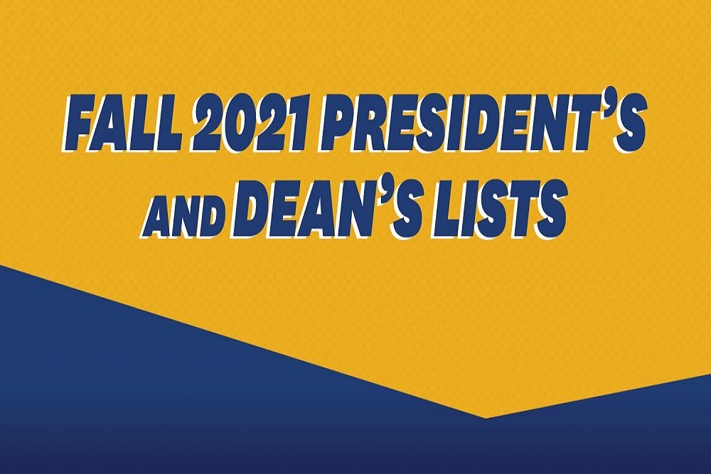 President’s and Dean’s List for Fall 2021