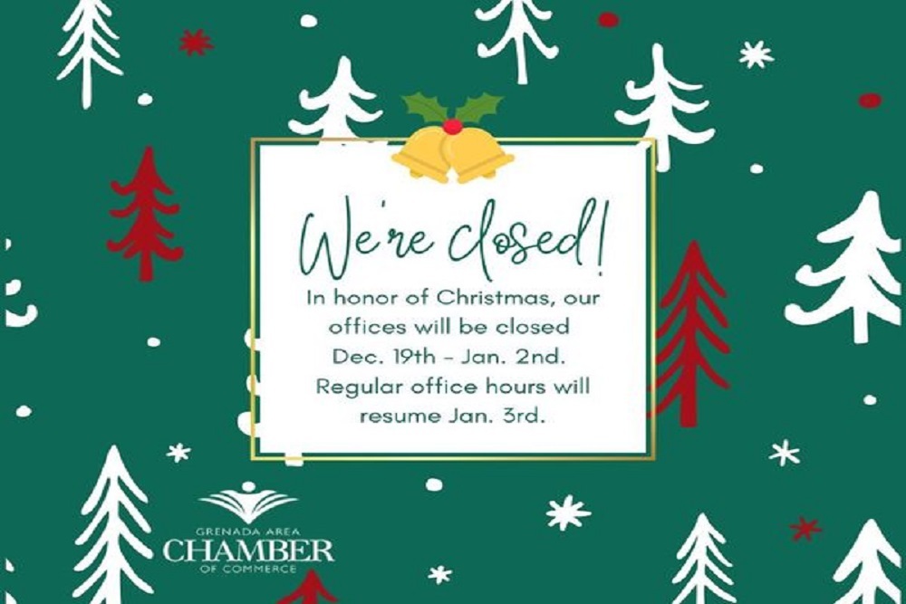 Grenada Area Chamber – The Grenada Area Chamber of Commerce is Closed Until January 3, 2023