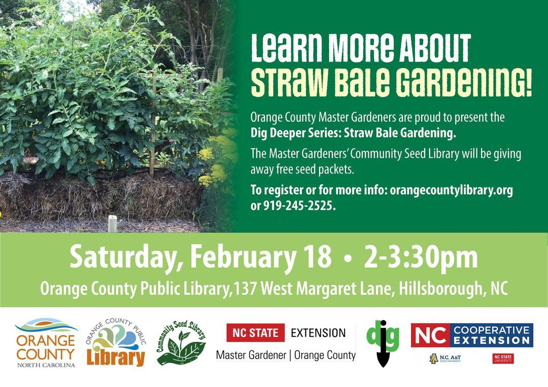 COUNTY OF ORANGE: Straw Bale Gardening Feb. 18th