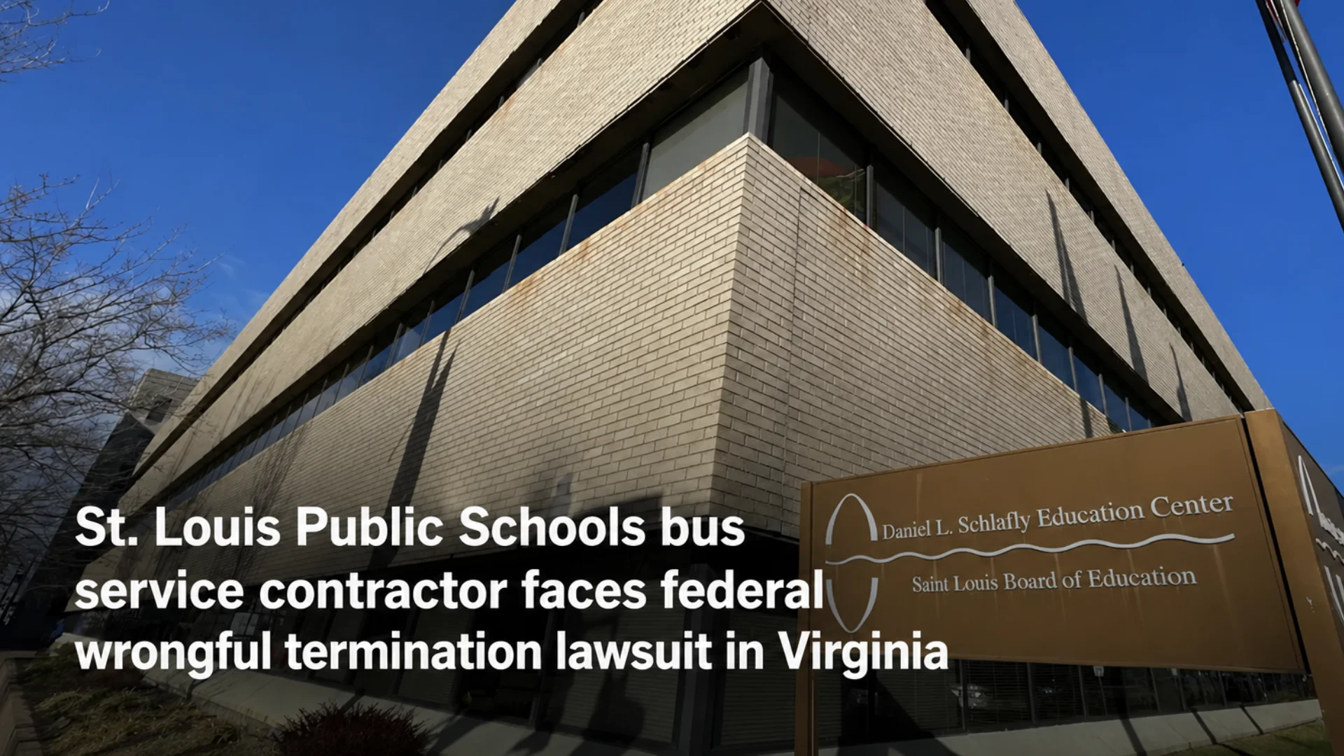 St. Louis Public Schools bus service contractor faces federal wrongful termination lawsuit in Virginia
