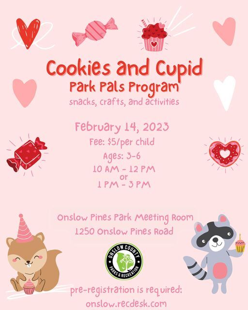 COUNTY OF ONSLOW PARKS AND RECREATION DEPARTMENT: Cookies & Cupid Toddler Program