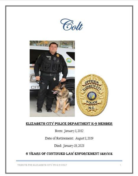CITY OF ELIZABETH POLICE DEPARTMENT: Announces The Passing of Retired member, “Colt” CITY OF ELIZABETH POLICE DEPARTMENT: Announces The Passing of Retired member, “Colt”