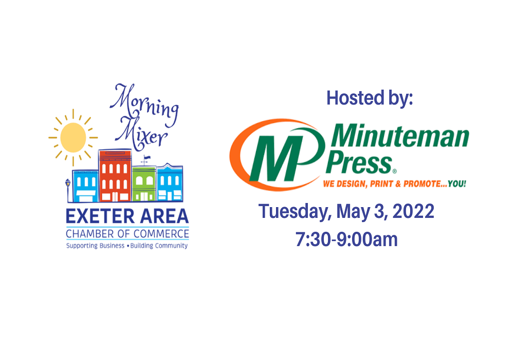 Morning Mixer – Sponsored by Minuteman Press of Exeter Morning Mixer – Sponsored by Minuteman Press of Exeter