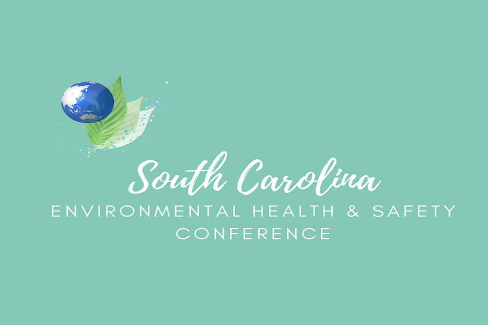 South Carolina Environmental Health and Safety Conference