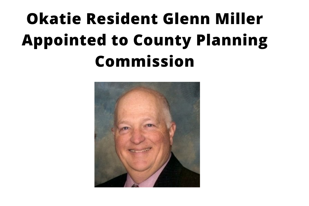 Okatie Resident Glenn Miller Appointed to County Planning Commission Okatie Resident Glenn Miller Appointed to County Planning Commission