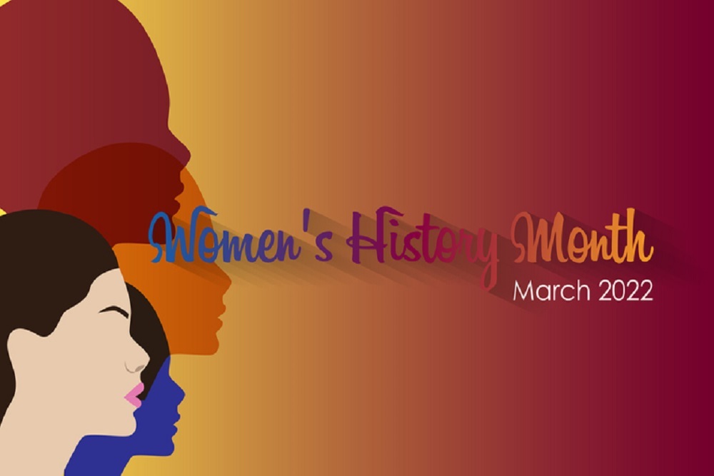 Honoring Women – Celebrating Their Legacies, Accomplishments, And Contributions