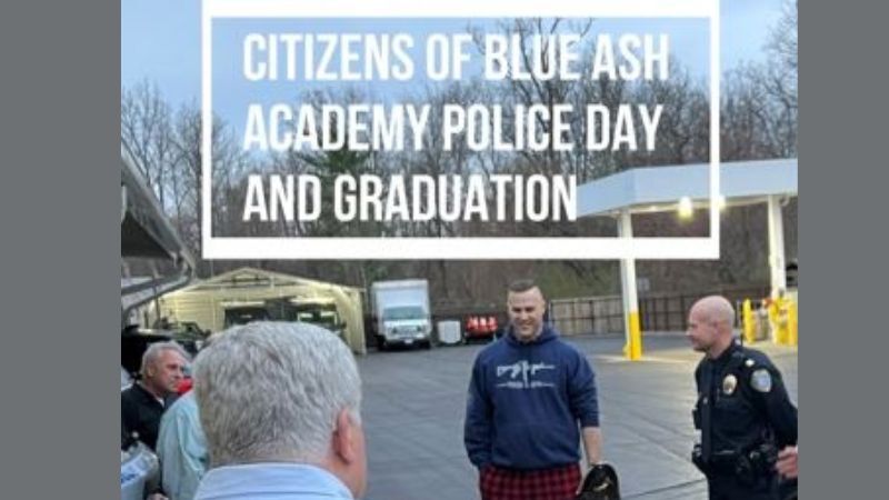 City of Blue Ash Announces Citizens of Blue Ash Academy police department day and graduation