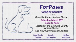 COUNTY OF GRANVILLE: For Paws Vendor Market COUNTY OF GRANVILLE: For Paws Vendor Market