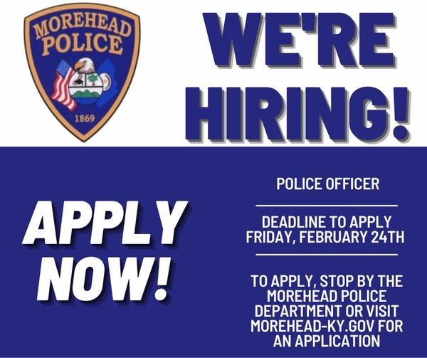 The Morehead Police Department is now accepting applications for the position of Class Title: Police Officer The Morehead Police Department is now accepting applications for the position of Class Title: Police Officer