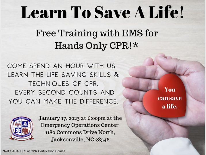 COUNTY OF ONSLOW: Free Training With EMS For Hands Only CPR