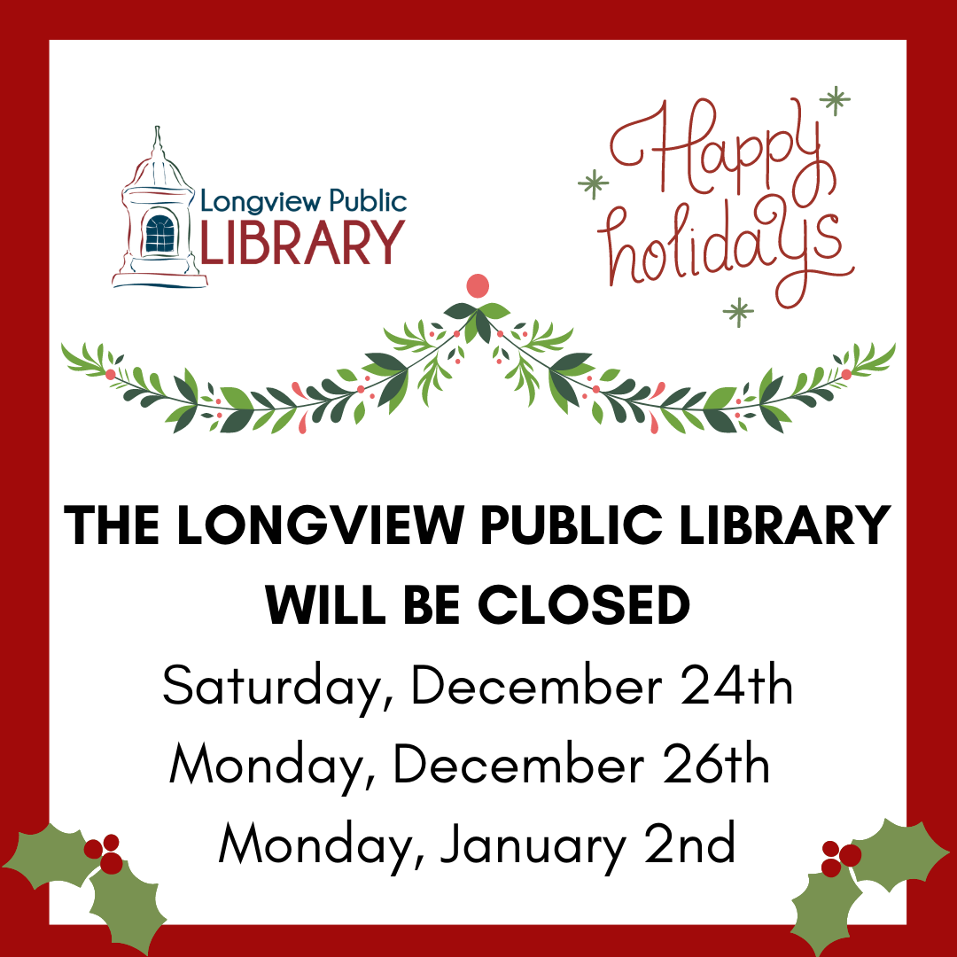 Happy Holidays Longview! We will be closed the following upcoming dates! Happy Holidays Longview! We will be closed the following upcoming dates!