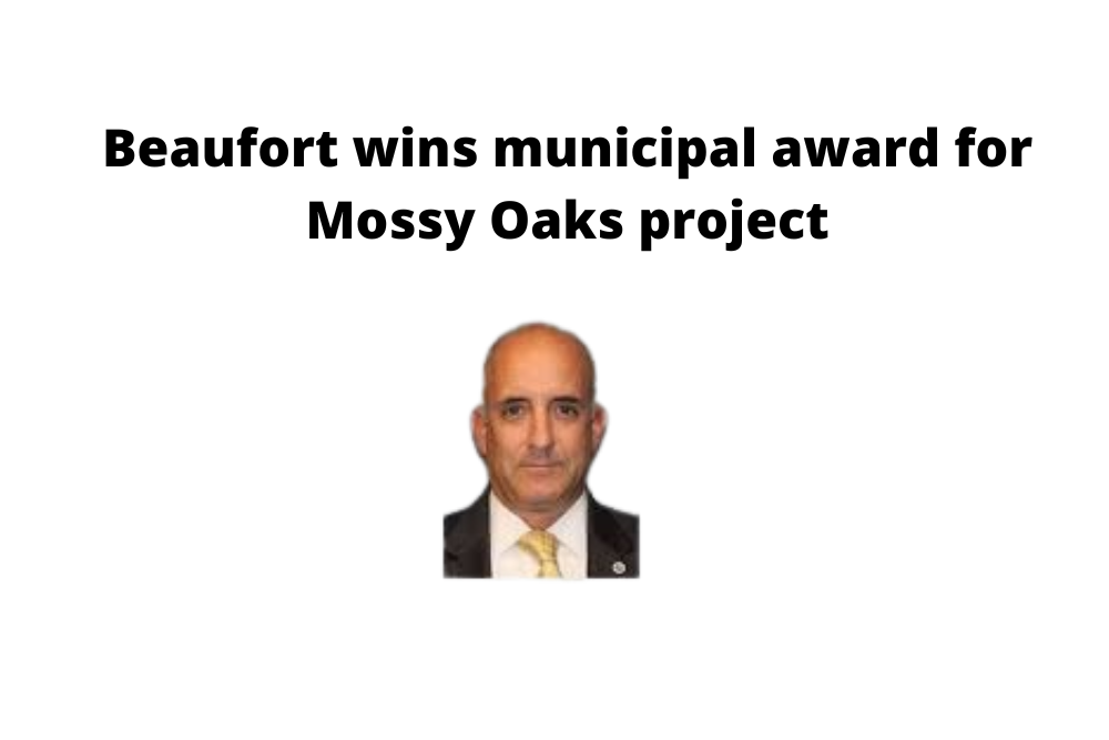 Beaufort wins municipal award for Mossy Oaks project Beaufort wins municipal award for Mossy Oaks project