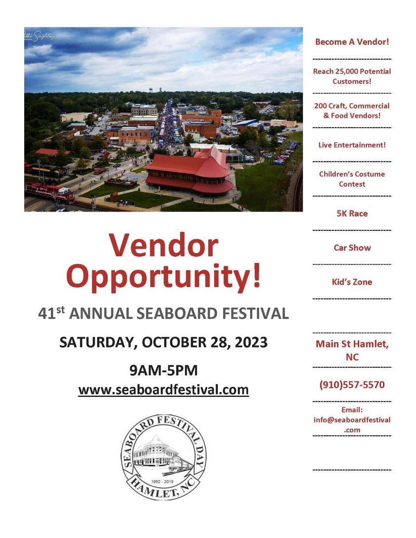 CITY OF HAMLET: 41st Annual Seaboard Festival Vendors Opportunity