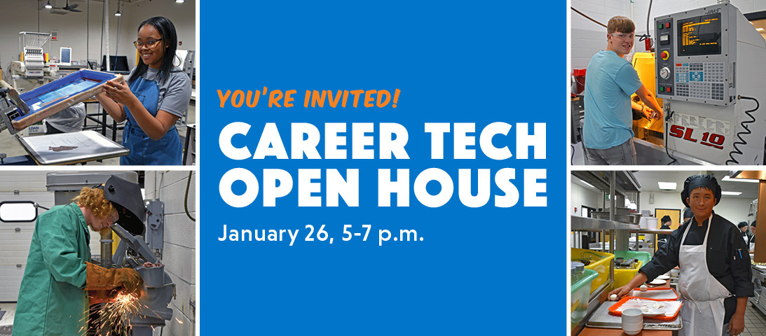 Career Tech Center Open House, January 26