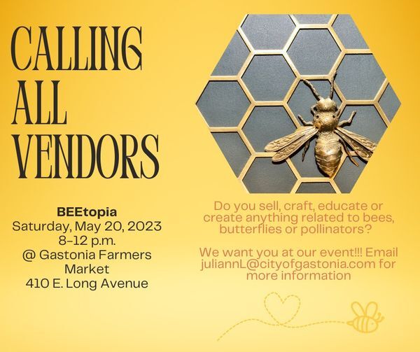 CITY OF GASTONIA: BEEtopia event on May 20, 2023