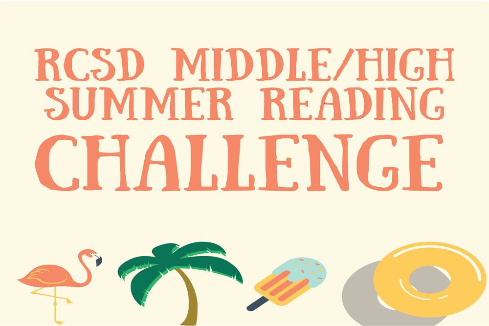 Rankin County School District – The RCSD Middle/High Summer Reading Challenge