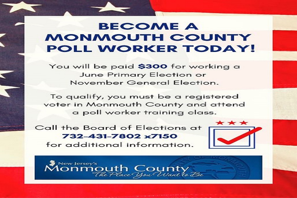 The Monmouth County Board of Elections is seeking poll workers