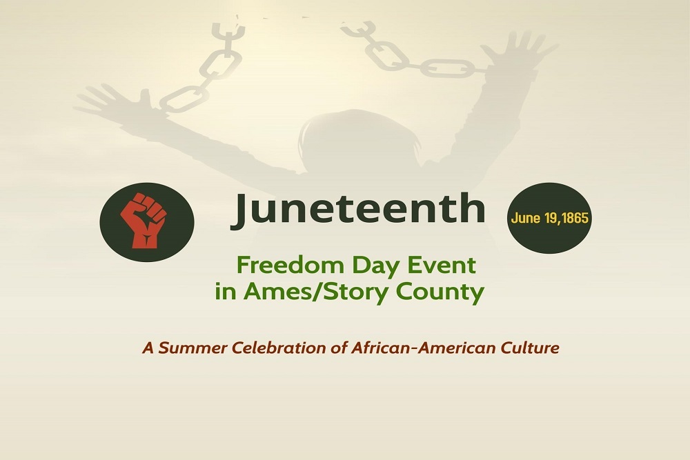 Ames/Story County Plans Juneteenth Celebration on Saturday, June 18 at Bandshell Park Ames/Story County Plans Juneteenth Celebration on Saturday, June 18 at Bandshell Park