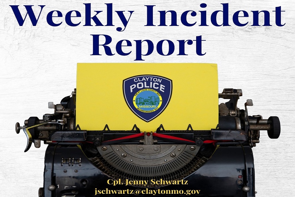Clayton Missouri Police Department – Your CPD Officers Responded to 451 Calls for Service Last Week