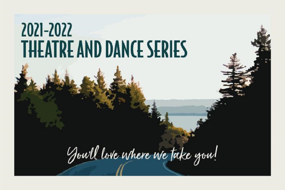 Anderson University: Theatre and Dance 2021-22 Series: ‘You’ll Love Where We Take You’