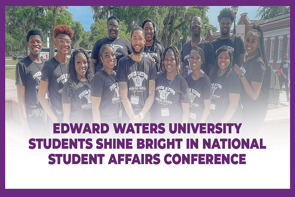 Edward Waters University Students Shine Bright In National Student Affairs Conference Edward Waters University Students Shine Bright In National Student Affairs Conference
