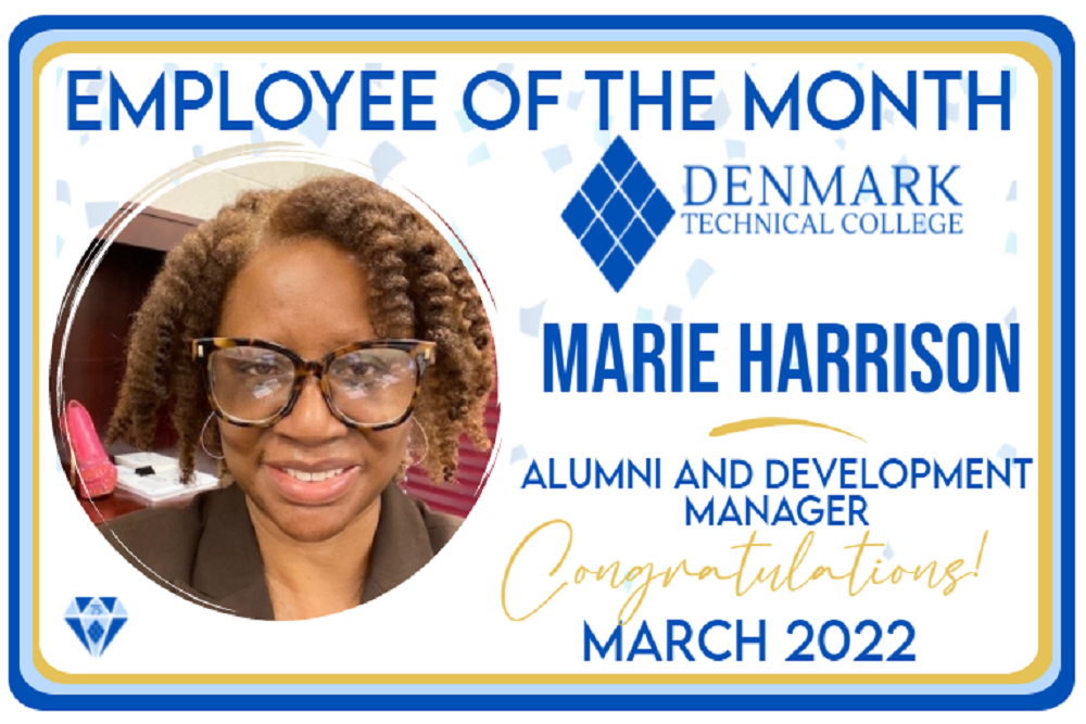 Denmark Technical College: Employee of the Month, Ms. Marie Harrison Denmark Technical College: Employee of the Month, Ms. Marie Harrison