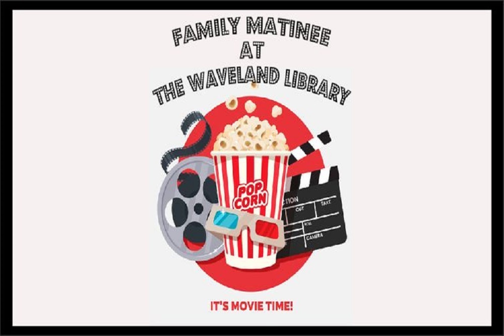 Hancock County Library System – Family-friendly Matinee Movie