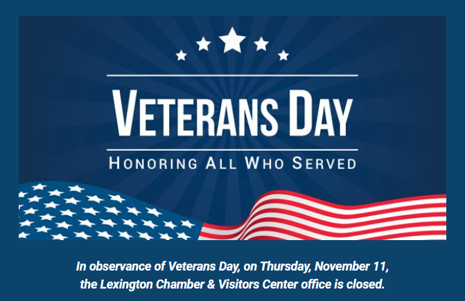 Lexington Chamber and Visitors Center: Happy Veterans Day!