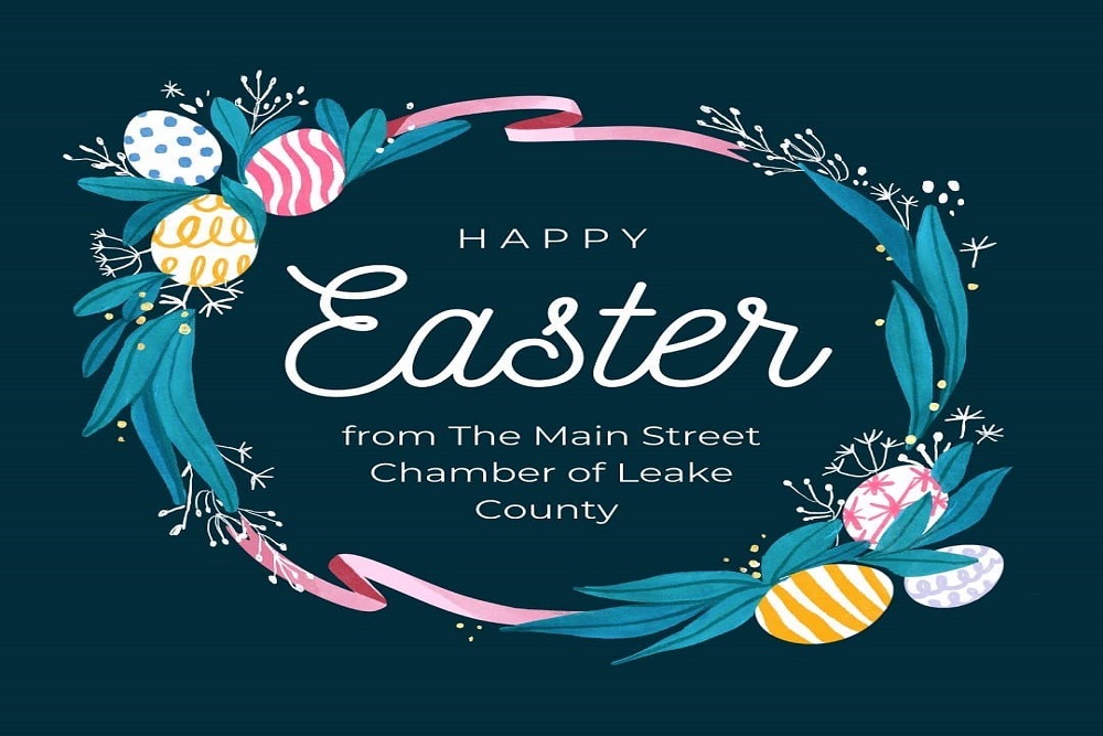 Happy Easter From The Main Street Chamber of Leake County