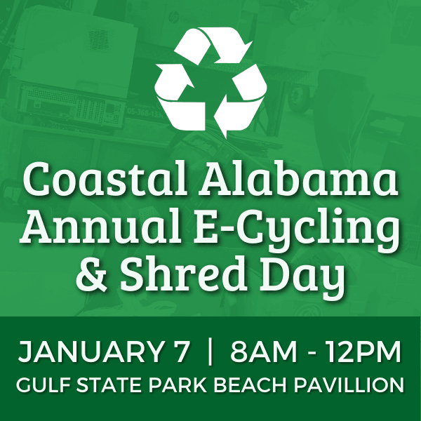 Coastal Alabama Annual E-Cycling & Shred Day scheduled for January 7