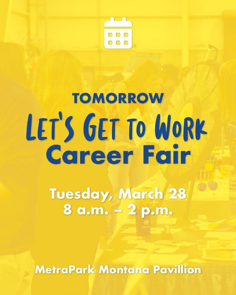 Billings Public Schools: Let’s Get to Work Career Fair