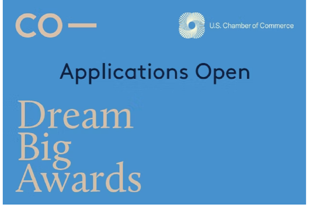 The U.S. Chamber of Commerce’s Dream Big Awards