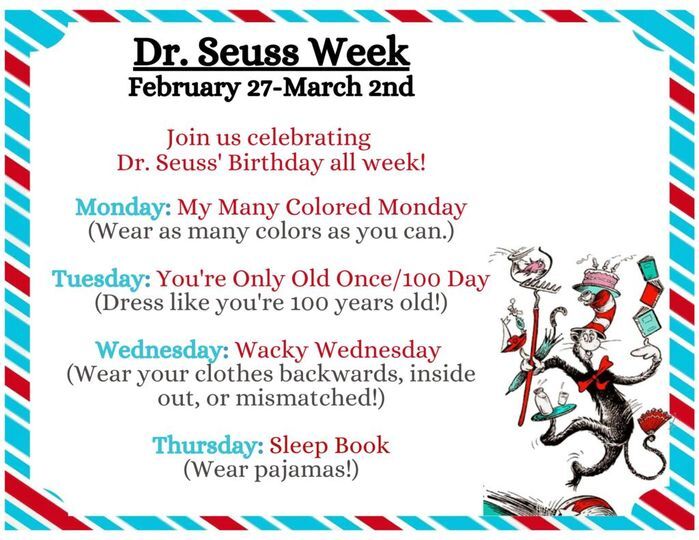 Dr. Seuss – February 27-March 2nd