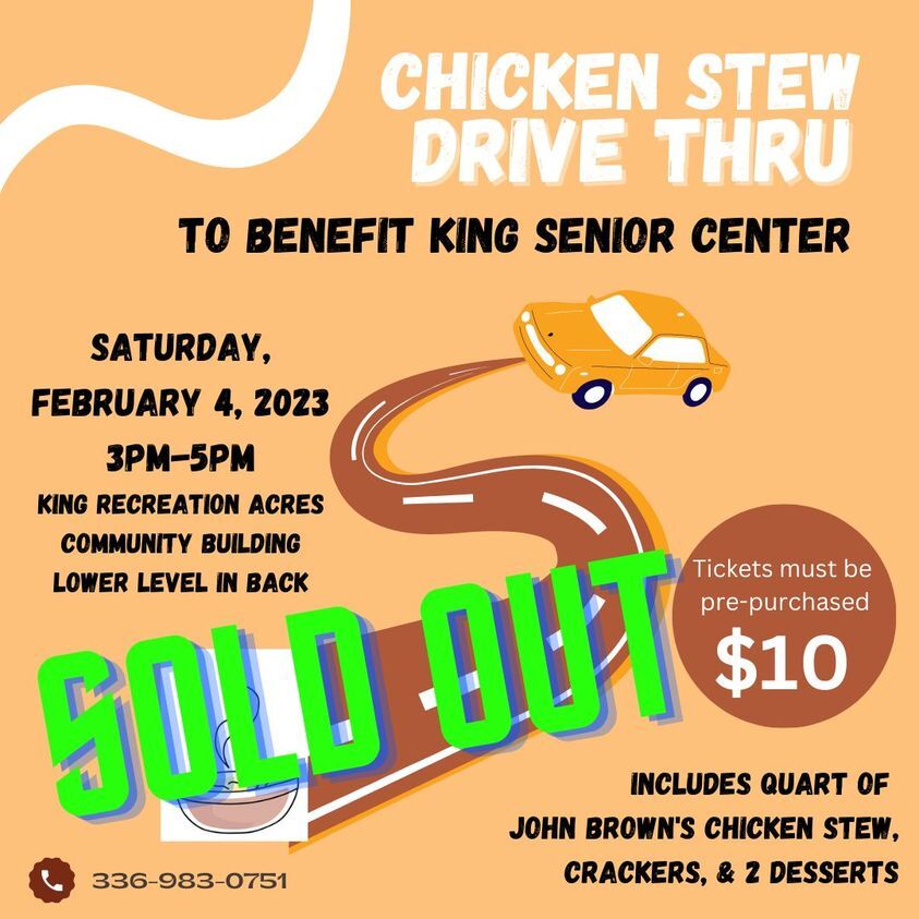 CITY OF KING: Drive-Thru Chicken Stew Fundraiser