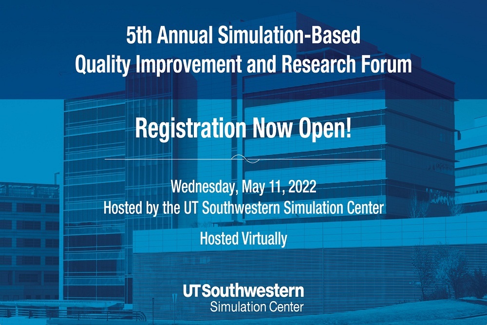 Join Us for the 5th Annual Simulation-Based Quality Improvement and Research Forum May 11th
