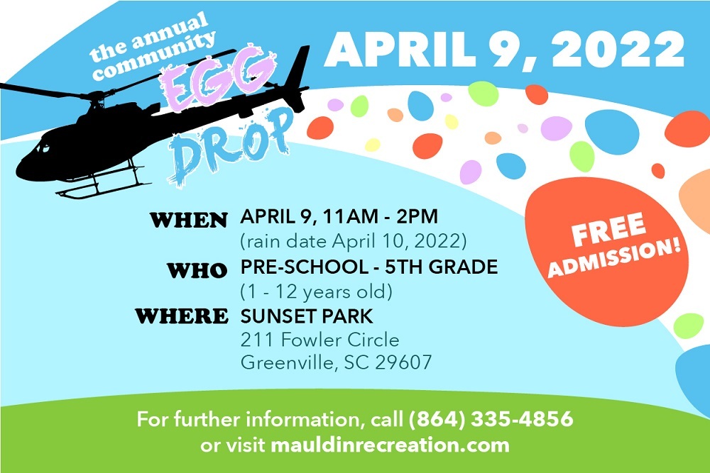 City of Mauldin: COMMUNITY EGG DROP City of Mauldin: COMMUNITY EGG DROP
