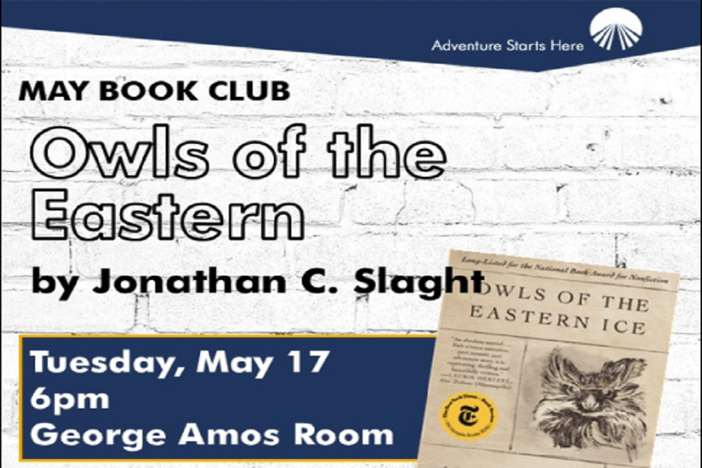 May Book Club: Owls of the Eastern Ice May Book Club: Owls of the Eastern Ice