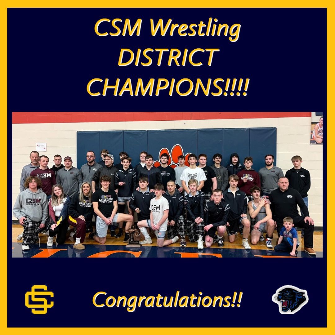 CSM Wrestling DISTRICT CHAMPIONS!!!!