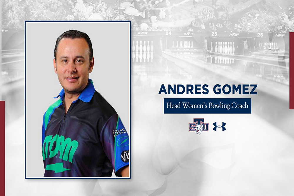 Andres Gomez Named STU Women’s Bowling Head Coach Andres Gomez Named STU Women’s Bowling Head Coach