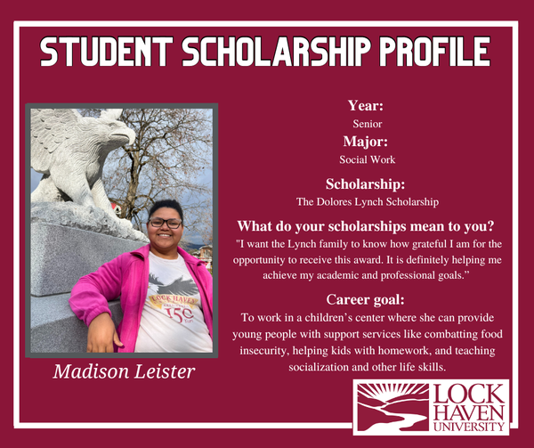 Congratulations to Madison Leister for receiving the Dolores Lynch Scholarship