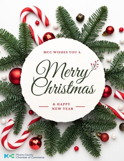 MCC wishes everyone a Merry Christmas! - Moore County Chamber of Commerce