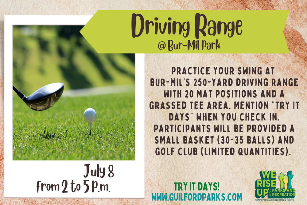 Try It Days: Driving Range @ Bur-Mil Park on July 8, 2022
