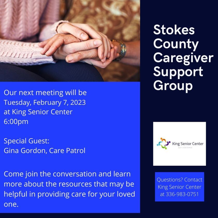 CITY OF KING: Caregiver Support Group Feb. 7th
